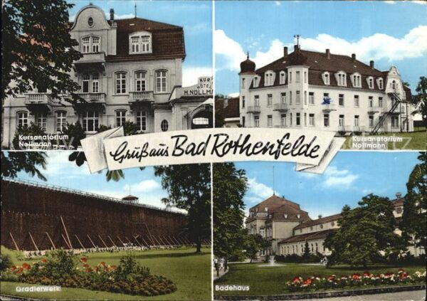 Bad Rothenfelde Kursanatorium Nellmann Gradierwerk Bade