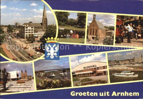 Arnhem Teilansichten Schwanenteich Kirche Brüc