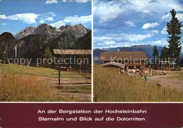 Tirol Region Bergstation Hochsteinbahn Sternalm Dolo