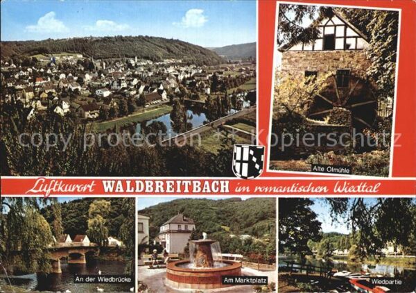 Waldbreitbach Wied Alte Olmühle Marktplatz Wiedbrücke