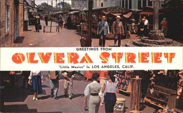 Los Angeles California Olvera Street Little Mexico