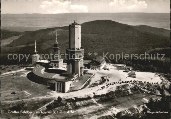 Grosser Feldberg Taunus Original Fliegeraufnahme