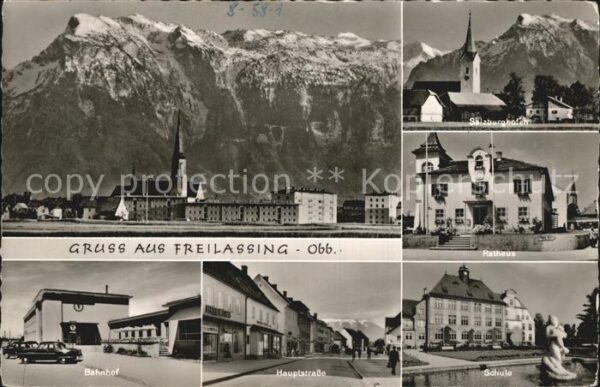 Freilassing Kirche Salzburghofen Rathaus Bahnhof Ha
