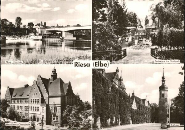 Riesa Sachsen Elbbrücke Max Planck Oberschule Rathaus