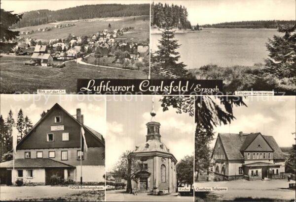 Carlsfeld Erzgebirge Teilansicht Talsperre Erholungsheim Kir