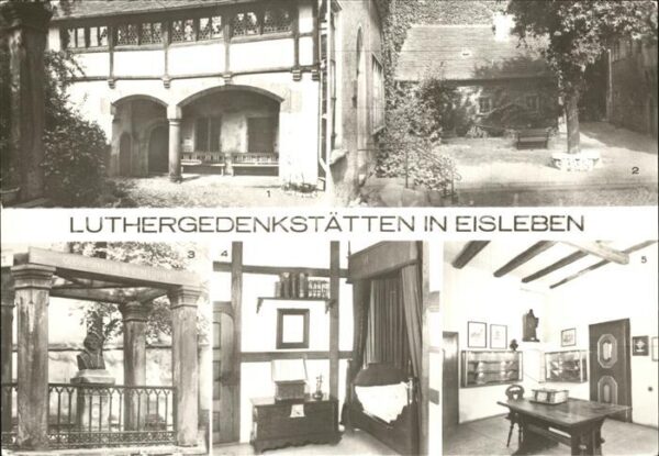 Eisleben Luthers Geburts- und Sterbehaus