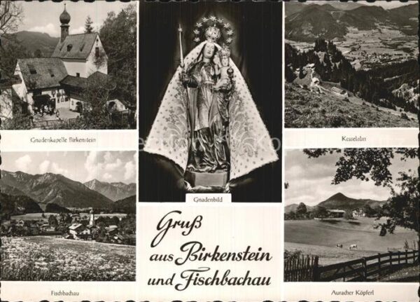Birkenstein Gnadenkapelle Gnadenbild Kesselalm Fisc