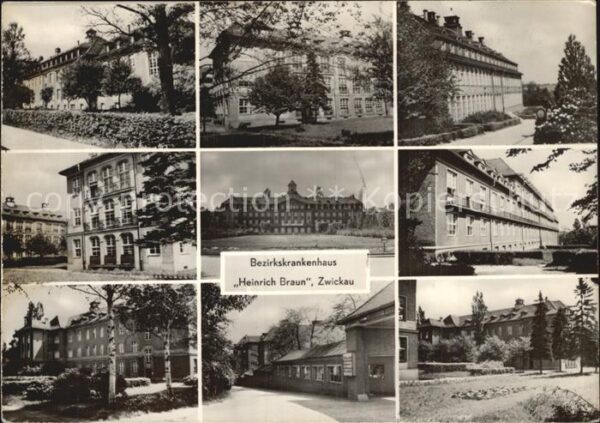 Zwickau Sachsen Bezirkskrankenhaus Heinrich Braun Teila