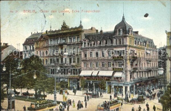 Berlin Unter den Linden Ecke Friedrichstrasse