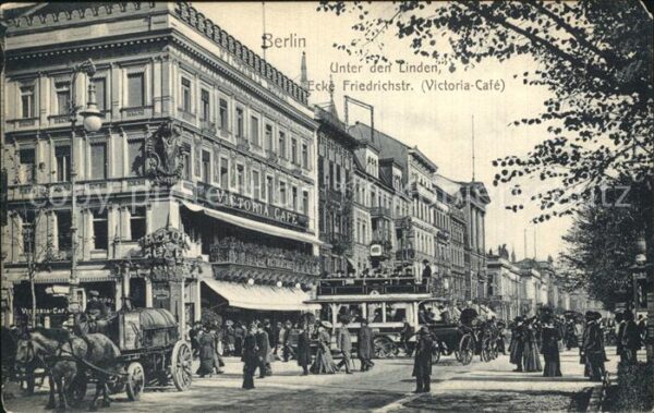Berlin Unter den Linden Ecke Friedrichstrasse
