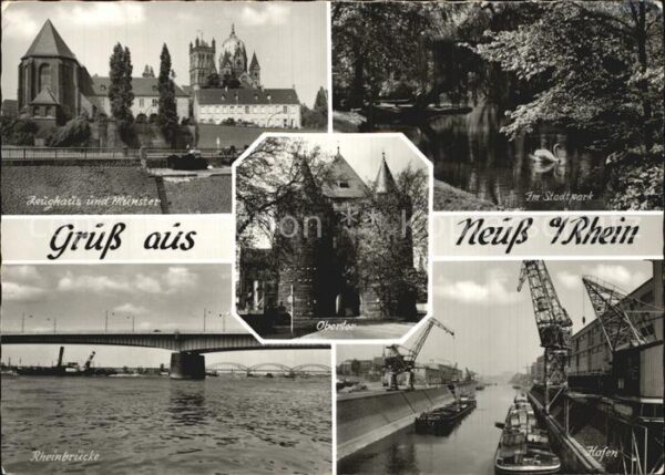 Neuss Zeughaus Münster Rheinbrücke Hafen Ober