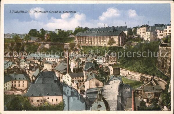 Luxemburg Luxembourg Unterstadt Grund und Oberstadt