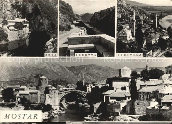 Mostar Moctap Buna Neretva Pocitelj Altstadt Brücke