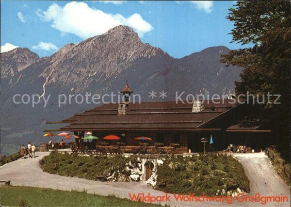 Grossgmain Restaurant Wolfschwang Wildpark