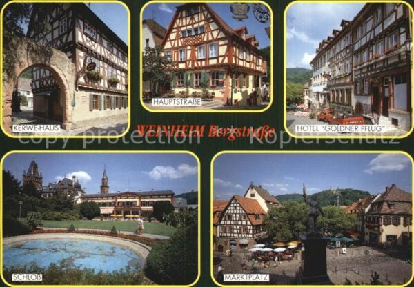 Weinheim Bergstrasse Kerwehaus Hauptstrasse Hotel Goldner Pf