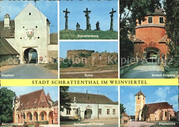 Schrattenthal Stadttor Kalvarienberg Schlosseingang S