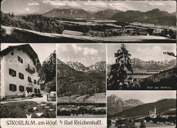 Bad Reichenhall Stroblalm Högl Dachstein Anger