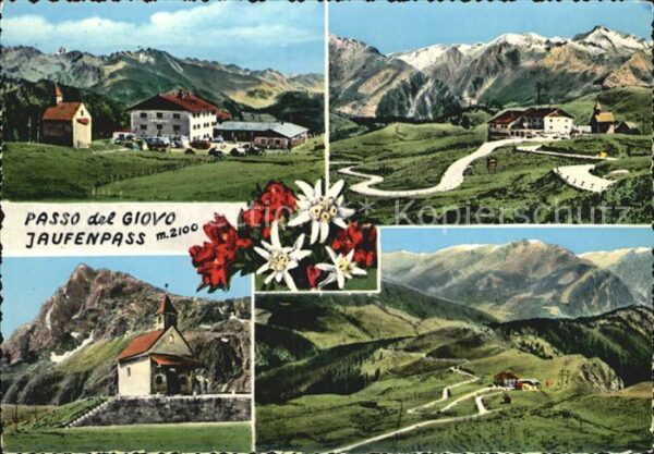 Passo del Giovo Jaufenpass Passo del Giovo Berghotel Kapelle Alpen