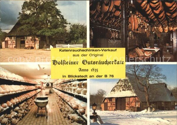 Blickstedt Holsteiner Gutsräucherkate anno 1835 Ka