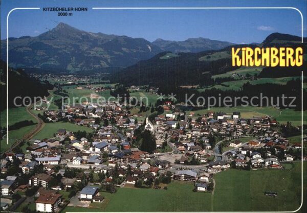 Kirchberg Tirol Fliegeraufnahme mit Kitzbüheler Horn