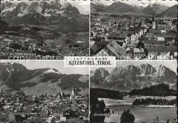 Kitzbuehel Tirol Wilder Kaiser Hahnenkamm Schwarz See