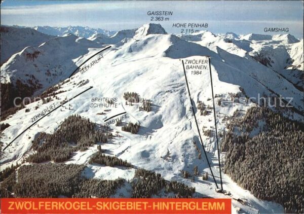Hinterglemm Saalbach Zwölferkogel Hohe Penhab Geisstein