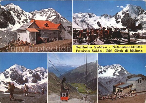 Sulden Solda Schaubachhütte Seilbahn