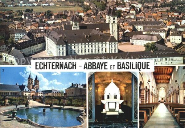 Echternach Abbaye Basilique Saint Wilibrord