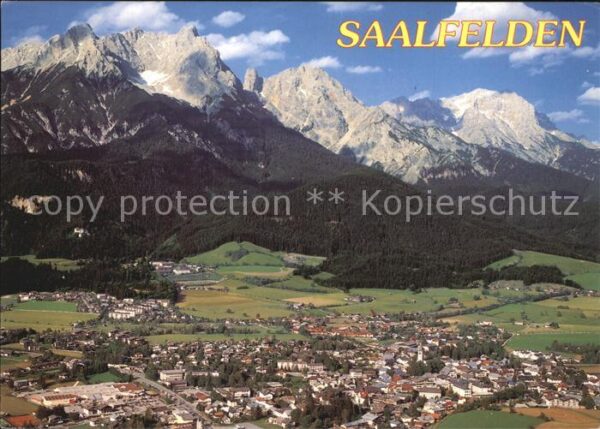 Saalfelden Steinernes Meer Pinzgauer Saalachtal Alpenpanorama Flie