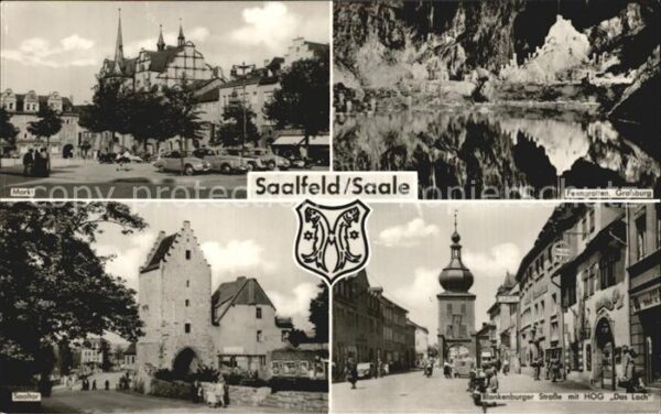 Saalfeld Saale Markt Fengrotte Gralsburg Saaltor Blank