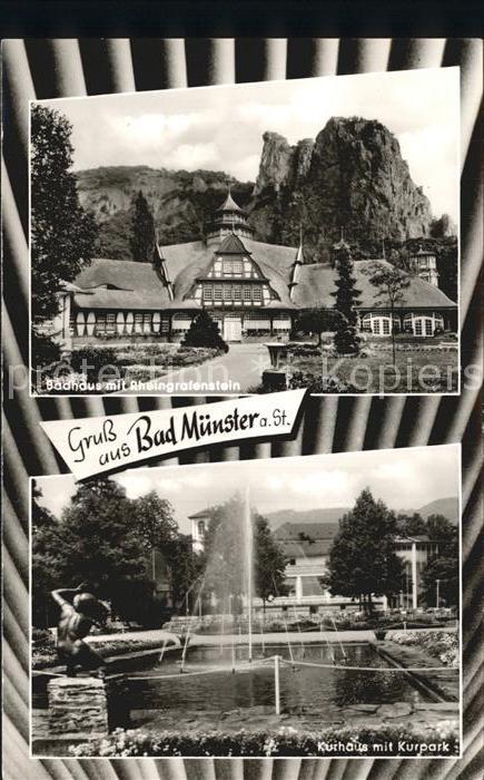 Bad Muenster Stein Ebernburg Badhaus mit Rheingrafenstein Kurhaus Ku