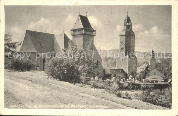 Geyer Sankt Laurentiuskirche Wachtturm Rathau