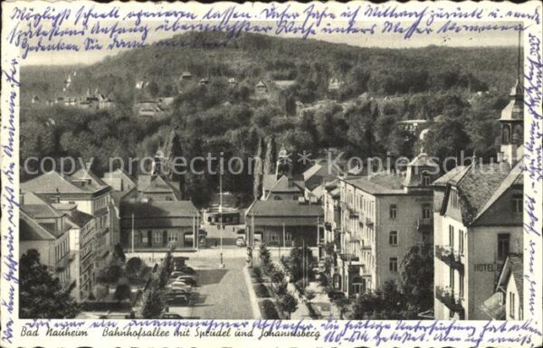 Bad Nauheim Bahnhofsallee Sprudel Johannisberg