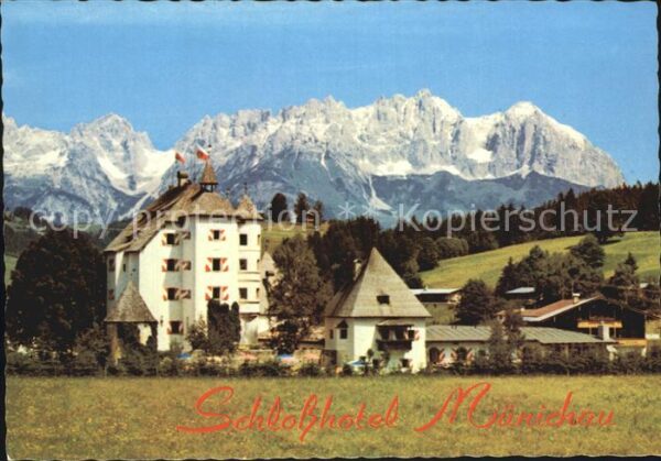 Kitzbuehel Tirol Schlosshotel Münichau