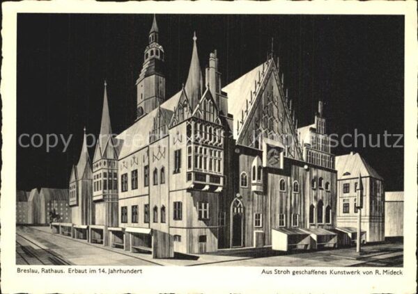 Breslau Niederschlesien Rathaus 14. Jhdt. Aus Stroh geschaffene