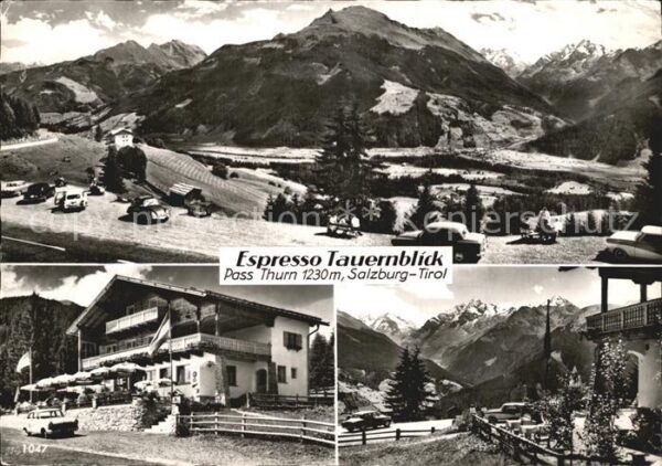 Salzburg Oesterreich Espresso Tauernblick Pass Thurn