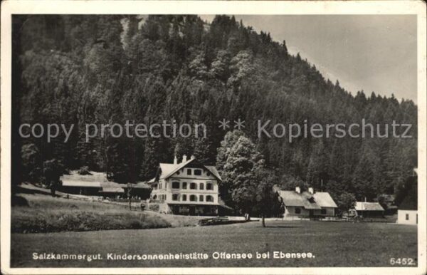 Ebensee Oberoesterreich Kindersonnenheilstätte Ottensee