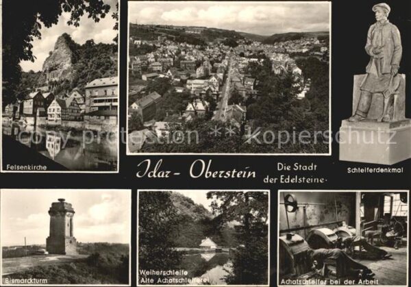 Idar-Oberstein Felsenkirche Schleiferdenkmal Bismarckt