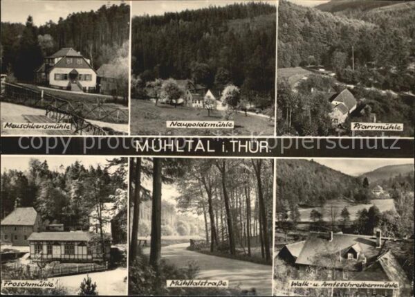 Muehltal Thueringen Meuschkensmühle Naupoldsmühle Pfarrmühl