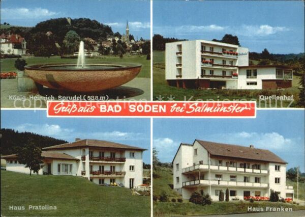 Bad Soden-Salmuenster König Heinrich Sprudel Quellenhof Haus
