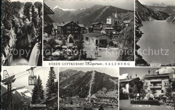 Kaprun Kesselfall Seilbahn Maiskogel Stausee