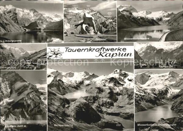 Kaprun Tauernkraftwerke Hohe Tauern Gebirgspan
