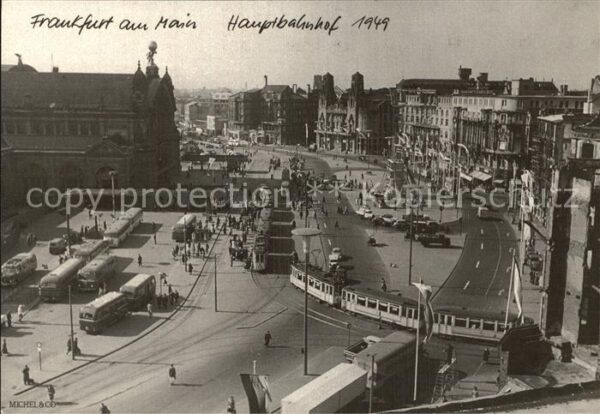 Frankfurt Main Hauptbahn 1949 Repro