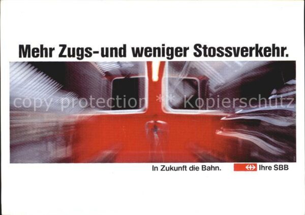 Eisenbahn SBB Werbung Kampagne