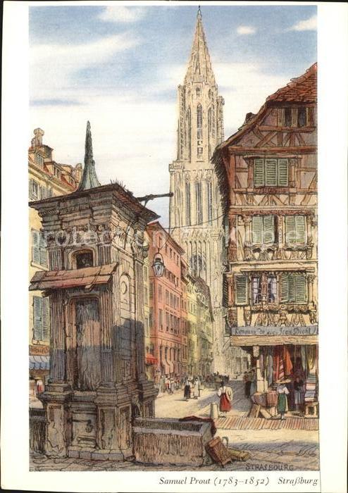 Kuenstlerkarte Samuel Prout Strassburg