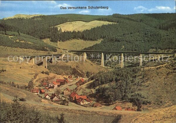 Schulenberg Oberharz Das versunkene Schulenberg im Okerstaus