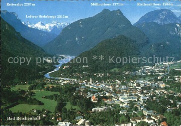 Bad Reichenhall mit Reiteralpe Loferer Steinberge Mülln