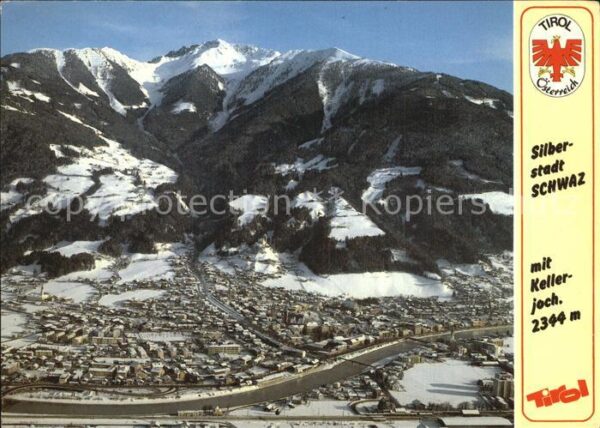 Schwaz Tirol mit Kellerjoch Fliegeraufnahme