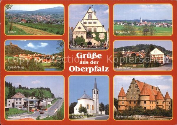 Oberpfalz Eslarn Weiden Moosbach Flossenburg Tann