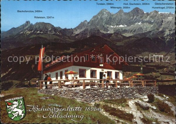 Schladming Obersteiermark Hochwurzenhütte mit Dachstein